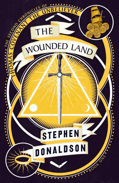 The Wounded Land - Volume 1 | Stephen Donaldson