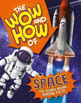 The Wow and How of Space, Paperback/Amelia Marshall