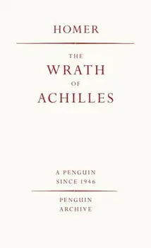 The Wrath of Achilles, Paperback/Homer