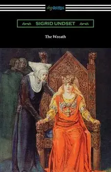 The Wreath, Paperback/Sigrid Undset