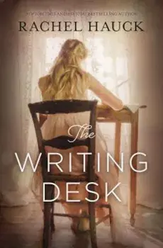The Writing Desk, Paperback/Rachel Hauck