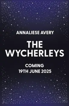 The Wycherleys, Paperback/Annaliese Avery