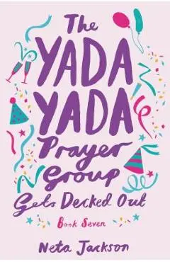 The Yada Yada Prayer Group Gets Decked Out - Neta Jackson