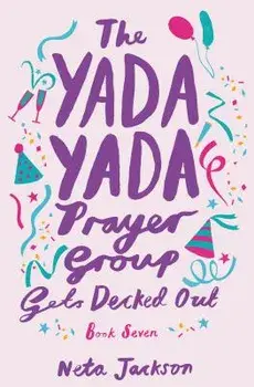 The Yada Yada Prayer Group Gets Decked Out, Paperback/Neta Jackson