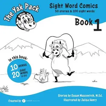 The Yak Pack: Sight Word Comics: Book 1: Comic Books to Practice Reading Dolch Sight Words (1-20), Paperback/Rumack Resources