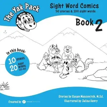 The Yak Pack: Sight Word Comics: Book 2: Comic Books to Practice Reading Dolch Sight Words (21-40), Paperback/Rumack Resources