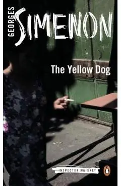 The Yellow Dog - Georges Simenon