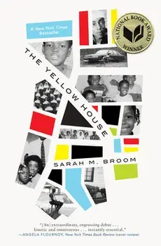 The Yellow House: A Memoir (2019 National Book Award Winner), Paperback/Sarah M. Broom