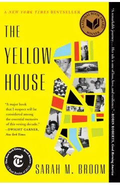 The Yellow House: A Memoir (2019 National Book Award Winner) - Sarah M. Broom