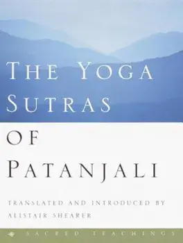 The Yoga Sutras of Patanjali, Hardcover/Alistair Shearer