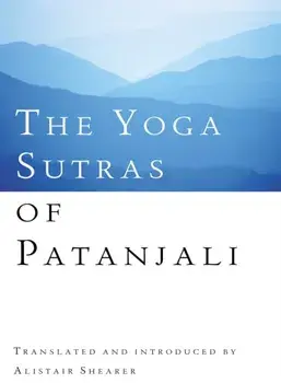 The Yoga Sutras Of Patanjali, Paperback/Alistair Shearer