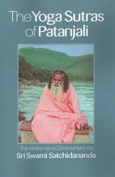 The Yoga Sutras of Patanjali, Paperback/Sri Swami Satchidananda