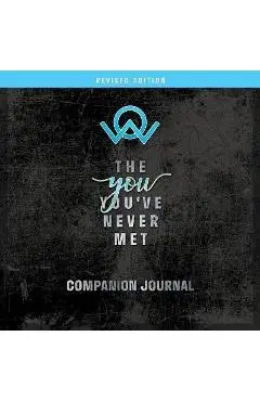 The You You've Never Met Companion Journal, Revised Edition - Andrea Vitz