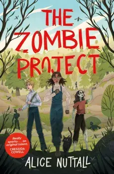 The Zombie Project, Paperback/Alice Nuttall