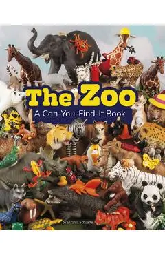The Zoo: A Can-You-Find-It Book - Sarah L. Schuette