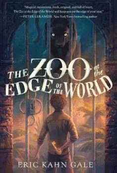 The Zoo at the Edge of the World, Paperback/Eric Kahn Gale