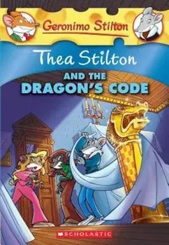 Thea Stilton and the Dragon's Code, Paperback/Geronimo Stilton