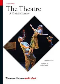 Theatre: A Concise History, Paperback/Phyllis Hartnoll
