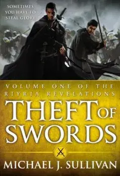 Theft of Swords, Paperback/Michael J. Sullivan