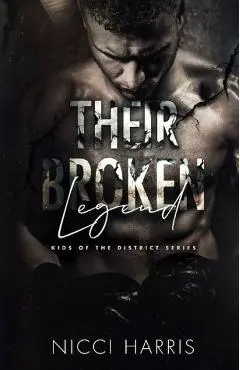 Their Broken Legend - Nicci C. Harris