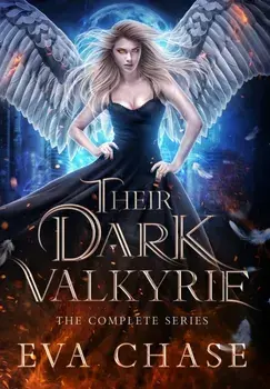 Their Dark Valkyrie: The Complete Series, Hardcover/Eva Chase