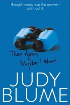 Then Again, Maybe I Won't, Paperback/Judy Blume