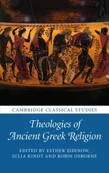 Theologies of Ancient Greek Religion, Hardback/***