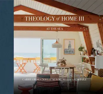 Theology of Home III: At the Sea, Hardcover/Gress Carrie