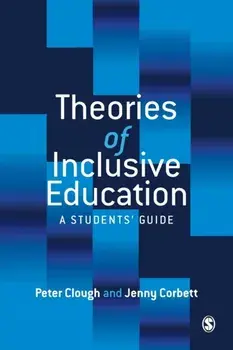 Theories of Inclusive Education. A Student's Guide, Paperback/Jenny Corbett