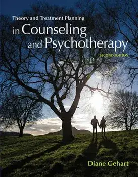 Theory and Treatment Planning in Counseling and Psychotherapy, Paperback/Diane R. Gehart