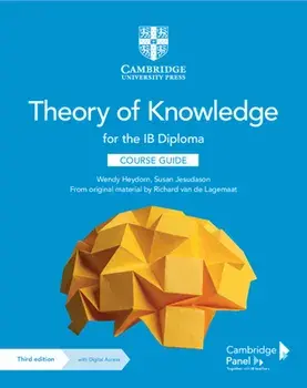 Theory of Knowledge for the Ib Diploma Course Guide with Digital Access (2 Years), Paperback/Wendy Heydorn