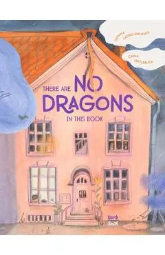 There Are No Dragons in This Book - Donna Lambo-weidner