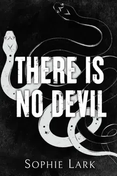 There Is No Devil, Paperback/Sophie Lark