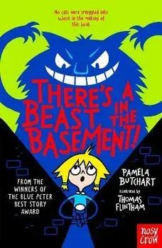There's a Beast in the Basement!, Paperback/Pamela Butchart