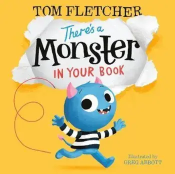 There's a Monster in Your Book, Paperback/Tom Fletcher