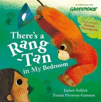 There's a Rang-Tan in My Bedroom, Paperback/James Sellick