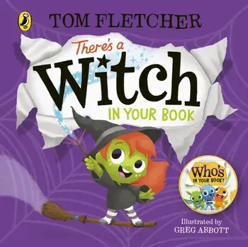 There's a Witch in Your Book, Board book/Tom Fletcher