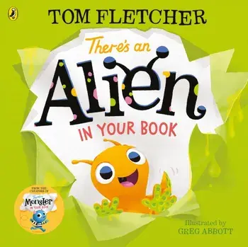 There's an Alien in Your Book, Paperback/Tom Fletcher