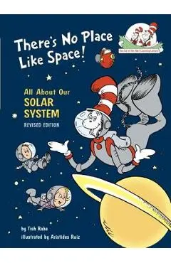 There's No Place Like Space: All about Our Solar System - Tish Rabe