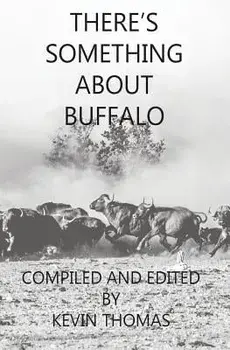 There's Something about Buffalo, Paperback/Kevin Thomas