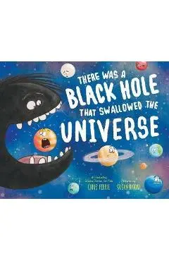 There Was a Black Hole That Swallowed the Universe - Chris Ferrie