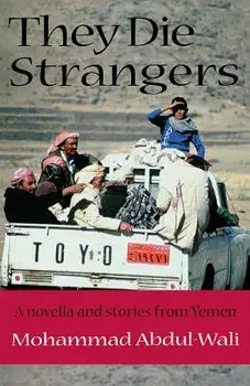 They Die Strangers, Paperback/Mohammad Abdul-Wali