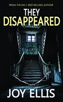 They Disappeared, Paperback/Joy Ellis