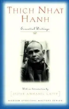Thich Nhat Hanh: Essential Writings, Paperback/Thich Nhat Hanh