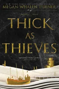 Thick as Thieves, Paperback/Megan Whalen Turner