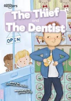 Thief and The Dentist, Paperback/Gemma Mcmullen