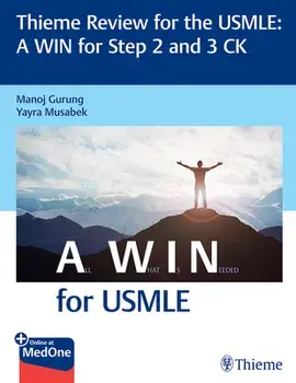 Thieme Review for the Usmle(r) a Win for Step 2 and 3 Ck, Paperback/Manoj Gurung