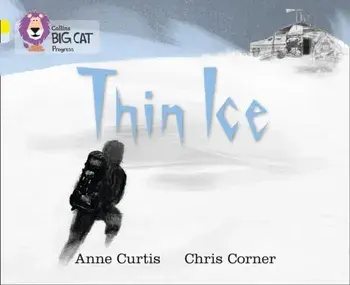 Thin Ice. Band 03 Yellow/Band 17 Diamond, Paperback/Anne Curtis