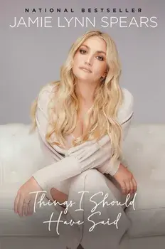 Things I Should Have Said, Paperback/Jamie Lynn Spears