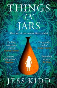Things in Jars, Paperback/Jess Kidd